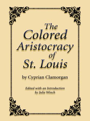 cover image of The Colored Aristocracy of St. Louis